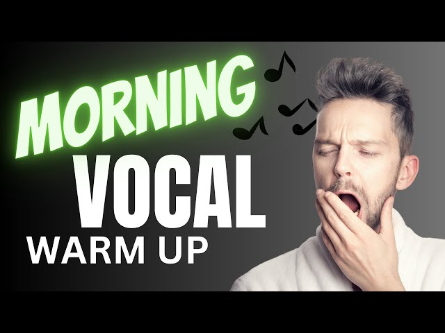 Morning Vocal Warm Up [DO THIS FIRST] class=