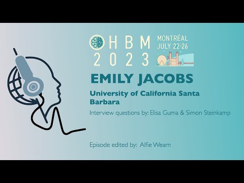 OHBM 2023 Keynote Interview Series: Emily Jacobs