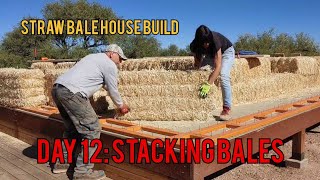 #strawbale #strawbalehouse Straw Bale House Build Day 12: Stacking Bales!