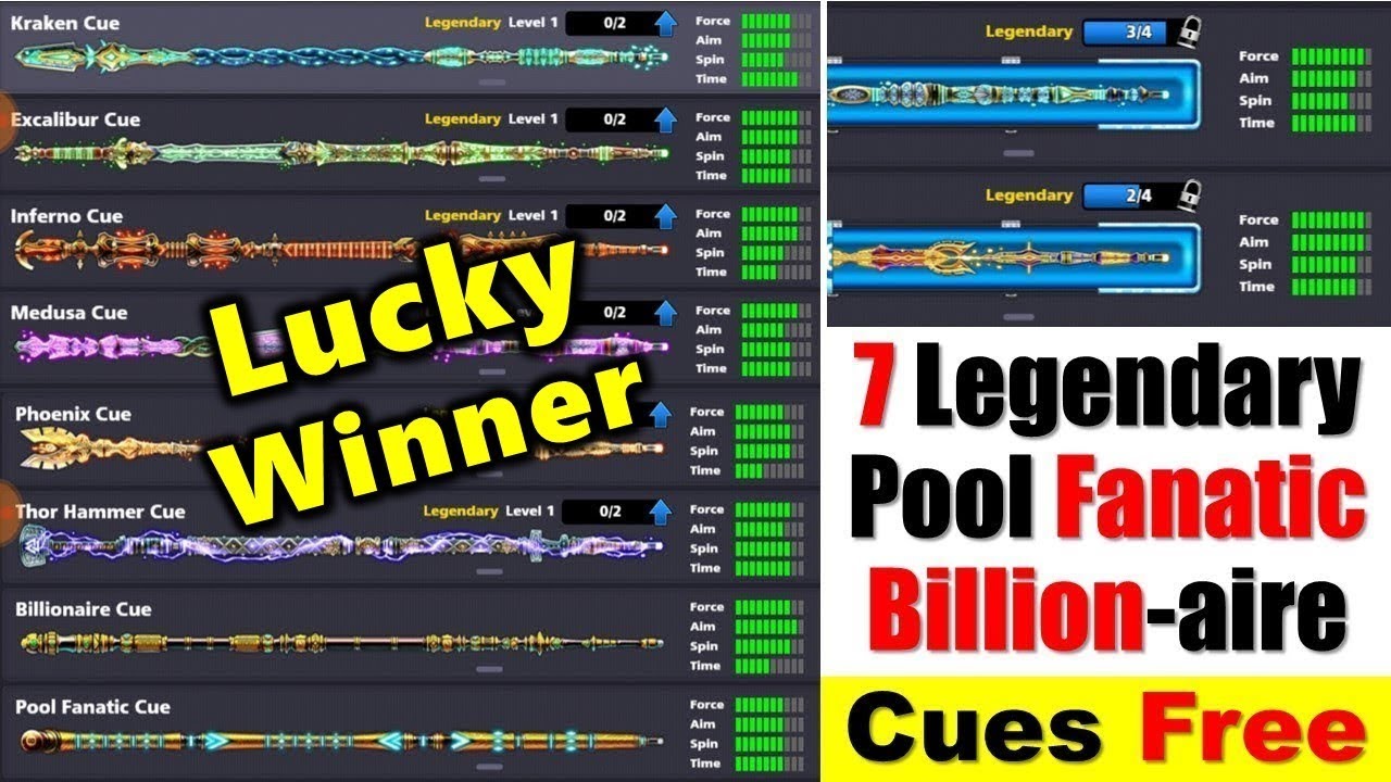 7 Legendary + Pool Fanatic + Billionaire Cue Free Account Winner
