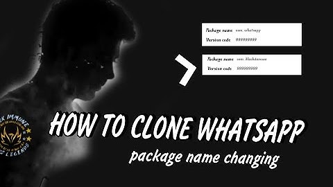 HOW TO CLONE WHATSAPP||PACKAGE NAME CHANGING||@iamjobiiiiii