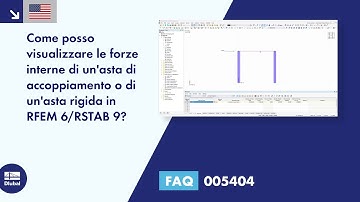 [EN] FAQ 005404 | Come posso visualizzare le forze interne di un