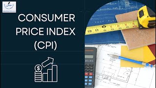 How the Consumer Price Index (CPI) Affects Your Wallet: Inflation and Cost of Living|Essay Tips