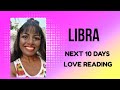 ⚖️ LIBRA♎| 💕LOVE CONNECTION| 💕 NEXT 10 DAYS 💕 What's Gonna Happen?