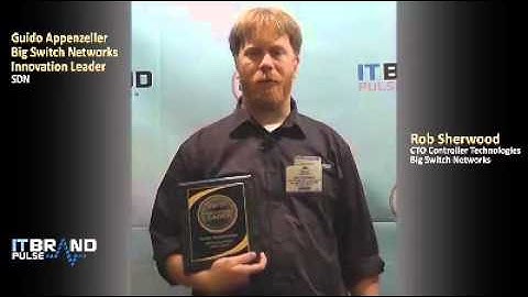 2013 Innovation Award for SDN to Guido Appenzeller - Accepted by Rob Sherwood, Big Switch Networks