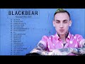 BLACKBEAR GREATEST HITS FULL ALBUM 2020 -BLACKBEAR BEST POP MUSIC PLAYLIST 2020