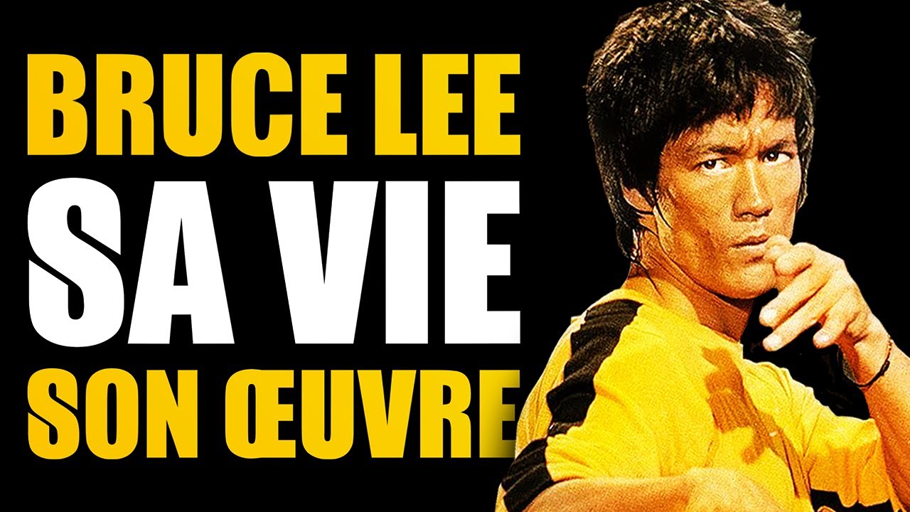 BRUCE LEE SA VIE SON OEUVRE  Documentaire