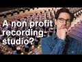 How does a non-profit recording studio work?