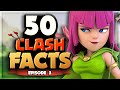 50 Clash of Clans FACTS that YOU Should Know! - Episode 3