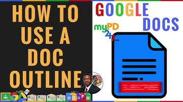 Google Docs - Using the Document Outline Feature