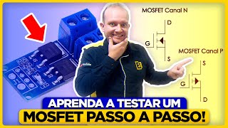 Como Testar o MOSFET Canal N com Multímetro Digital? Eletrônica Fácil