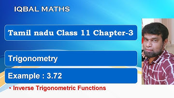 tamil Nadu Class 11 Maths Example 3.72 Chapter 3 Trigonometry New Syllabus