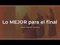 &quot;Lo MEJOR para el final&quot;—Pastor Manfred Malagón