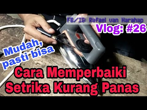 Cara Memperbaiki Setrika Kurang Panas Youtube Cara Memperbaiki Setrika Kurang Panas Youtube
