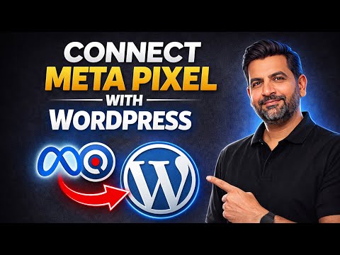 How to Connect Meta Pixel with WordPress (Step-by-Step 2026 Guide)