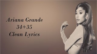 Ariana Grande - 34+35 Clean Lyrics Resimi