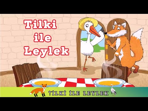 Tilki ile Leylek Masalı