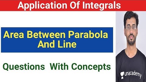 Area Between Parabola And Line| Application Of Integrals|Class 12 Chapter 8 Application Of Integrals