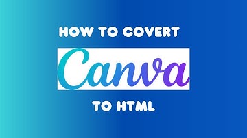 How to export Canva to HTML