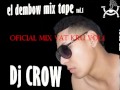 Dj crow vat kru oficial mix vol1