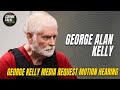 George Alan Kelly - Arizona Border Rancher Trial Media Request Motion Hearing Apr 8th, 2024