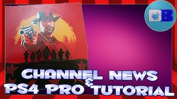 Channel News PS4 PRO Custom Tutorial 2018