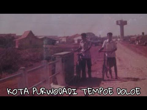 PURWODADI TEMPO DULU  - GROBOGAN JAWA TENGAH INDONESIA