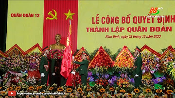 Công bố quyết định thành lập Quân đoàn 12