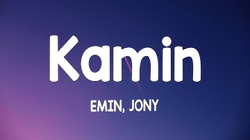 EMIN, JONY - КАМИН (Kamin) (Lyrics)
