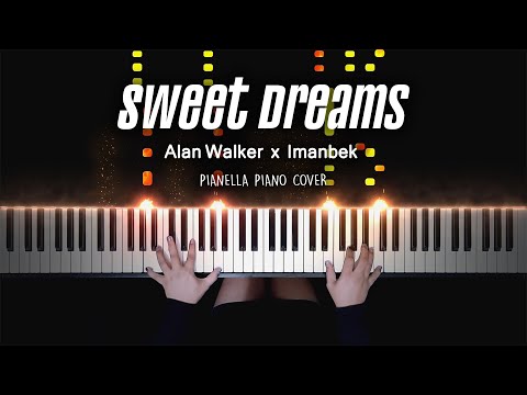 Alan Walker X Imanbek - Sweet Dreams | Piano Cover By Pianella Piano