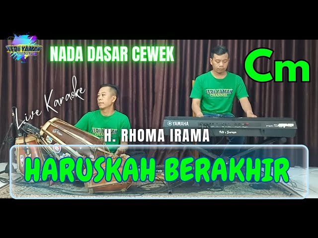 Haruskah berakhir karaoke - Rhido rhoma nada cewe Bm versi bangplak class=