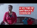 A Victim of Antibiotic Overuse | Talking Point | CNA Insider
