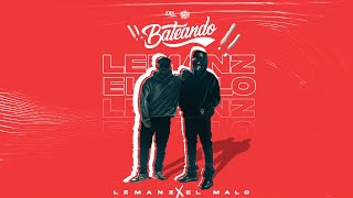 LeManz X El Malo - Bateando (Video Official)