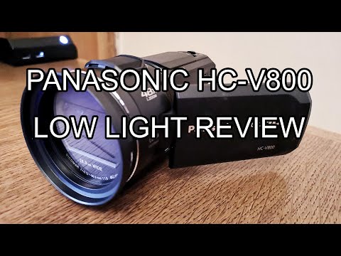 Panasonic HC-V800 Low Light Review
