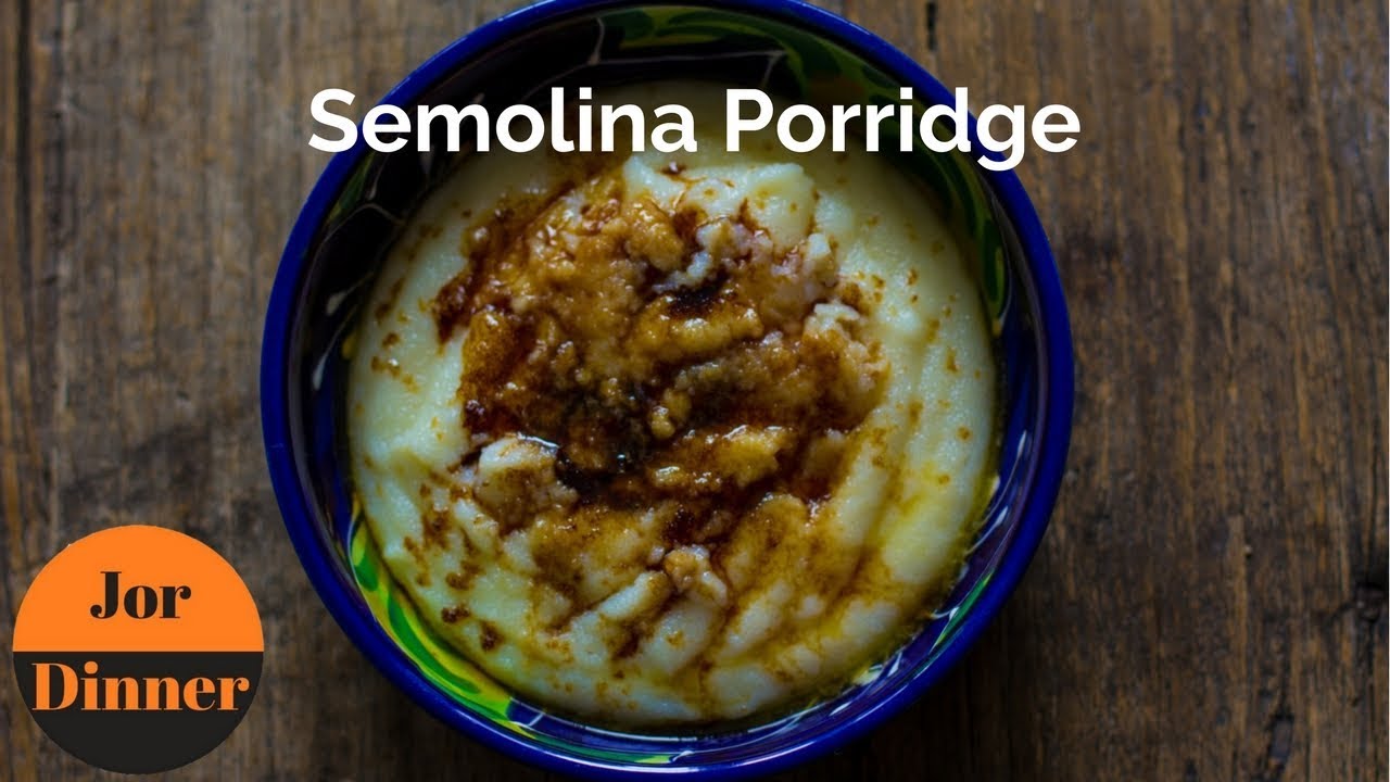 How to cook semolina porridge without lumps 54 How to cook semolina porridge without lumps 35