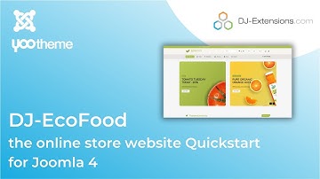 DJ-EcoFood - the online store website Quickstart for Joomla 4