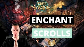 Tree of Savior - Enchant Scrolls
