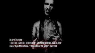 Mark Moore - Marilyn Manson Beautiful People Dark Epic Orchestral Hybrid Cover