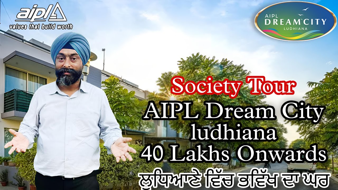 AIPL Dream City Ludhiana Sindhwan Canal Road Ludhiana ਪੰਜਾਬ | Plots Villas SCO Floors 