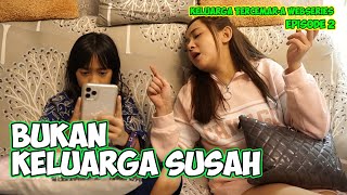 ( KELUARGA TERCEMAR ) #WebSeries Eps. 2