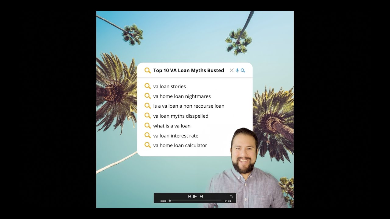 Top 10 VA Loan Myths Busted Part I - YouTube