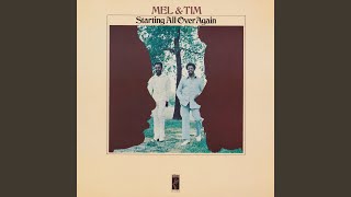 Video thumbnail of "Mel & Tim - Starting All Over Again"