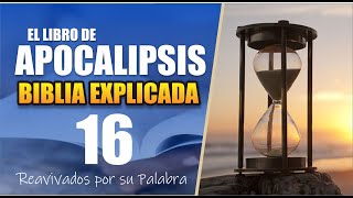 ✅ REVELATION 16 - EXPLAINED 🔥 | Revived by His Word || APRIL 10, 2025