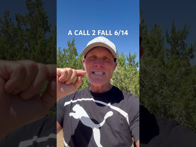 A CALL TO FALL ON JUNE 14