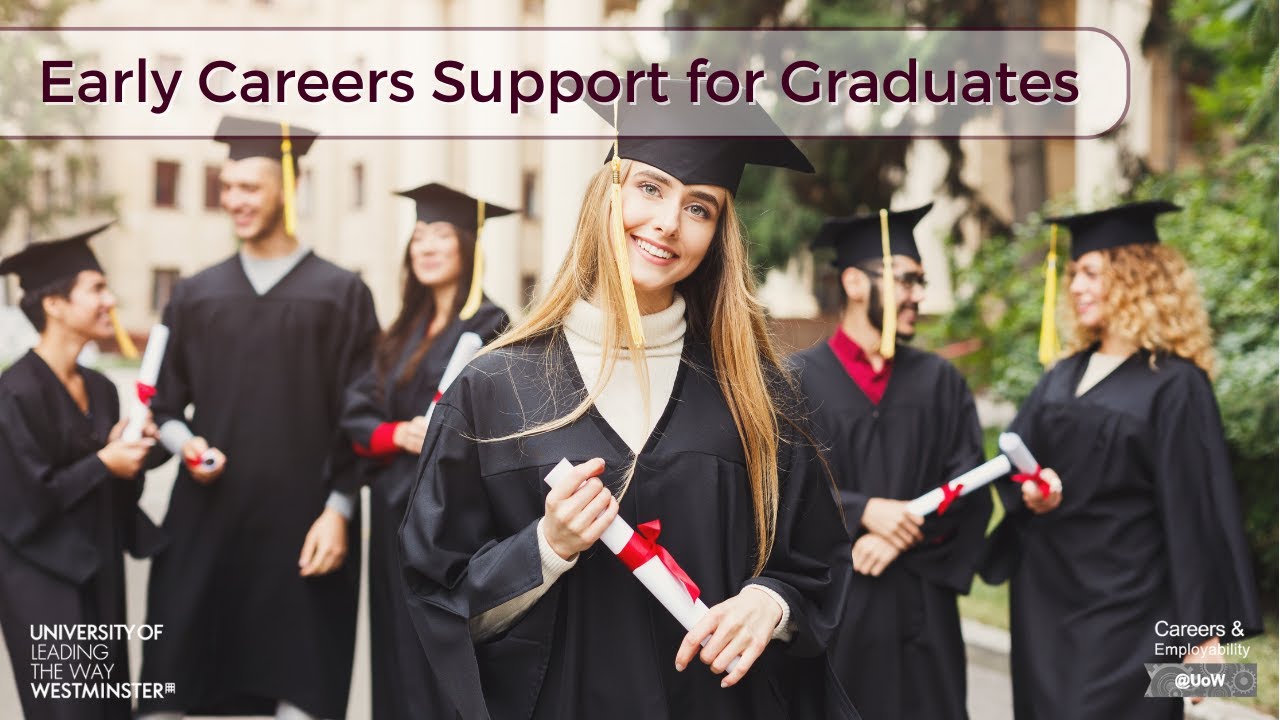 Early Careers Support for Graduates