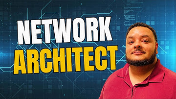 What is a Network Architect?