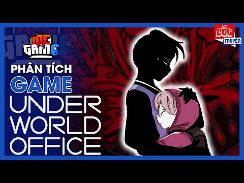 Video Phân Tích Game: Underworld Office - Tình Đồng Chí Nơi... - youtube