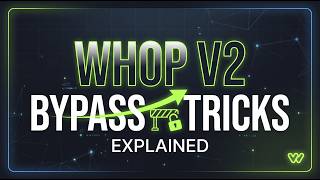 Whop V2 UPDATE: The Ultimate Bypass & Hidden Tricks Exposed!