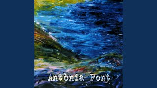 Video thumbnail of "Antònia Font - En s'estiu"