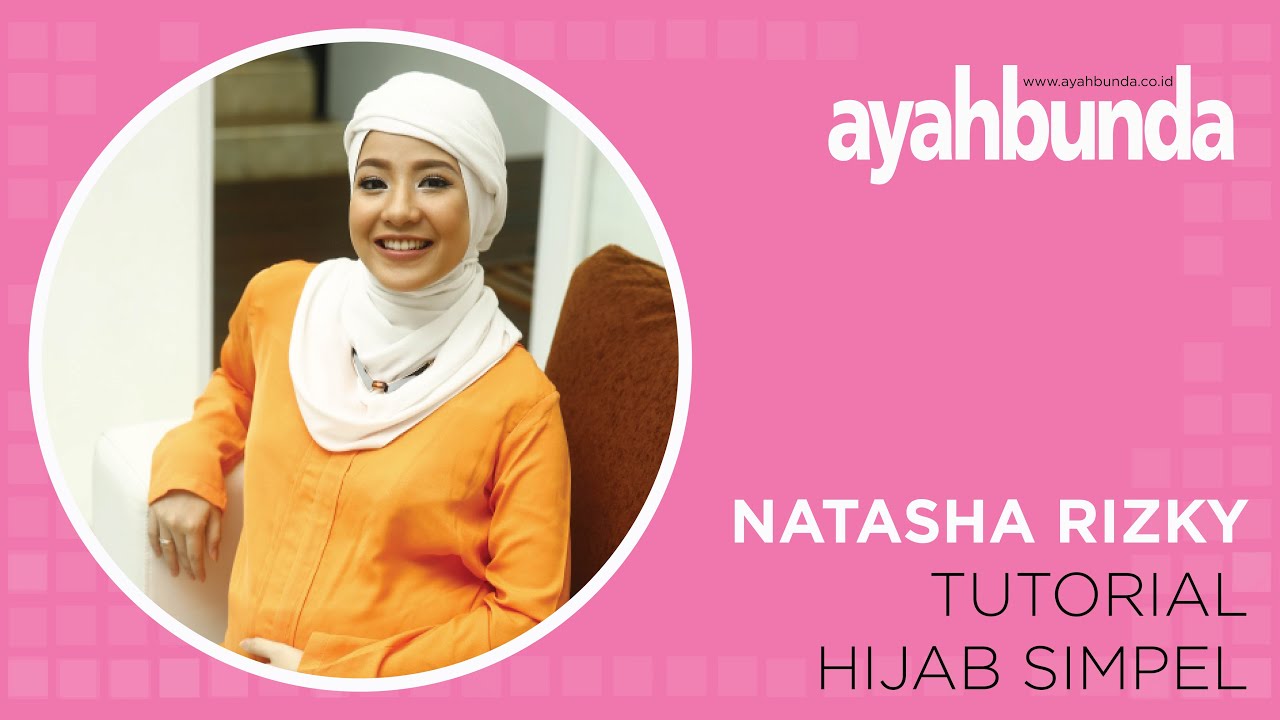 DIY Tutorial Hijab Ala Natasha Rizky YouTube